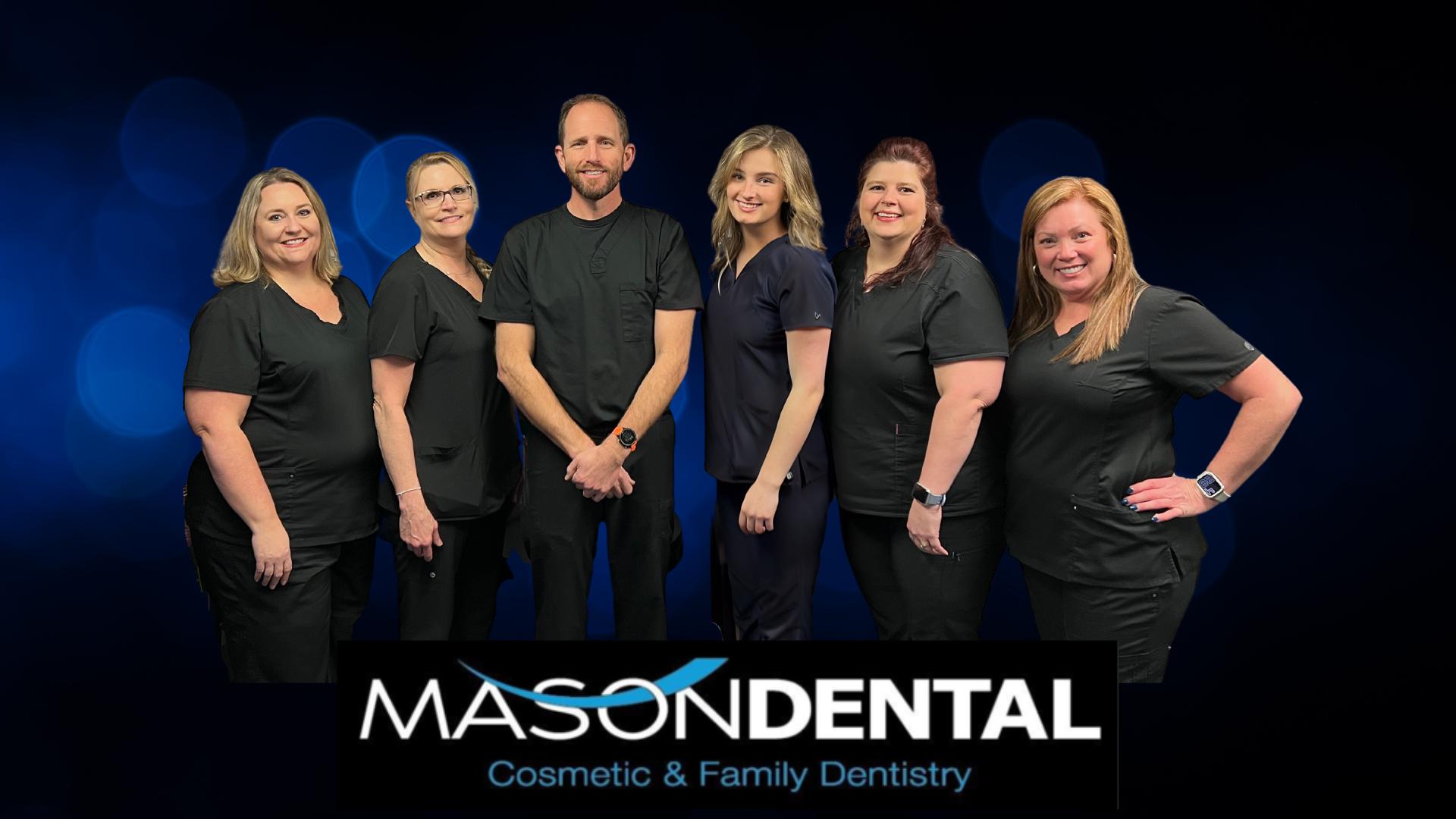 Mason Dental Team